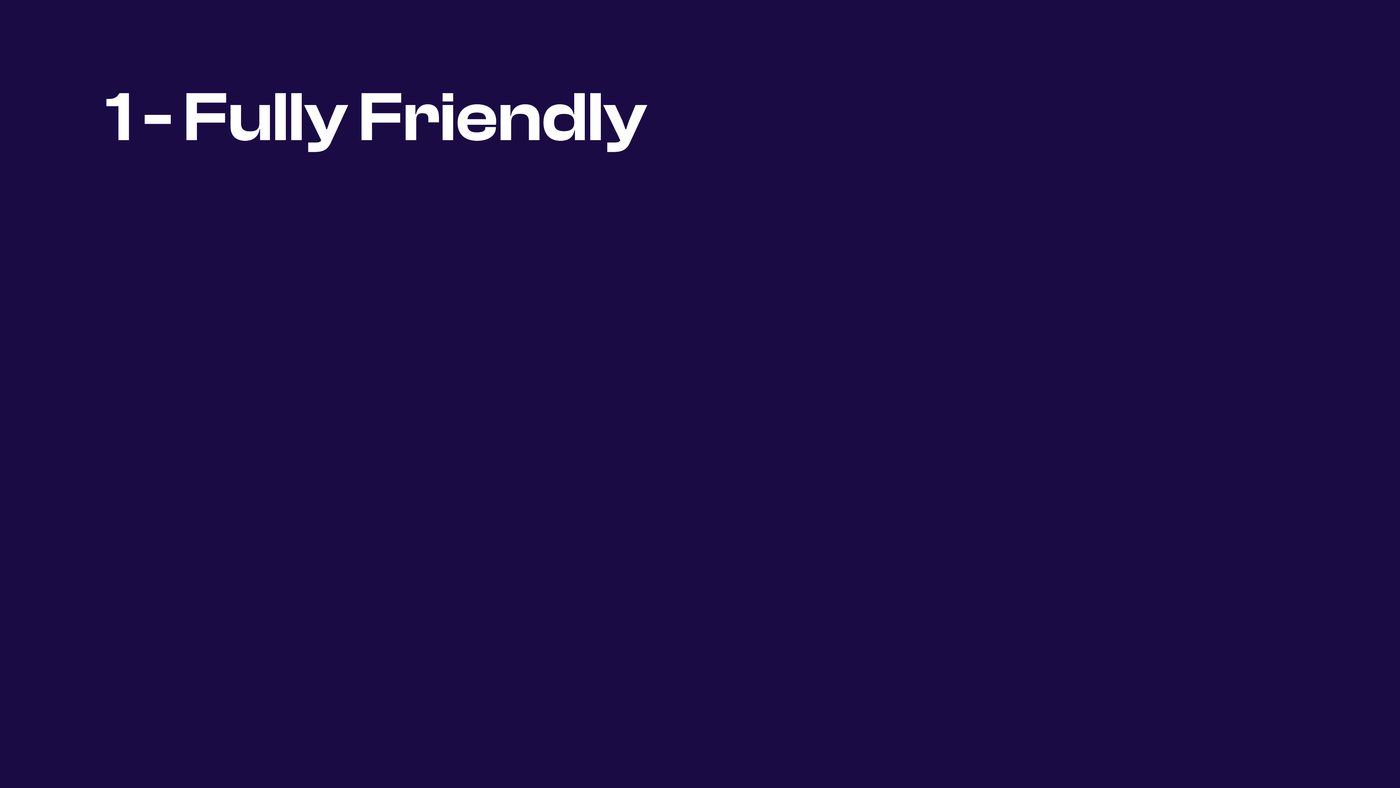 Fully Friendly