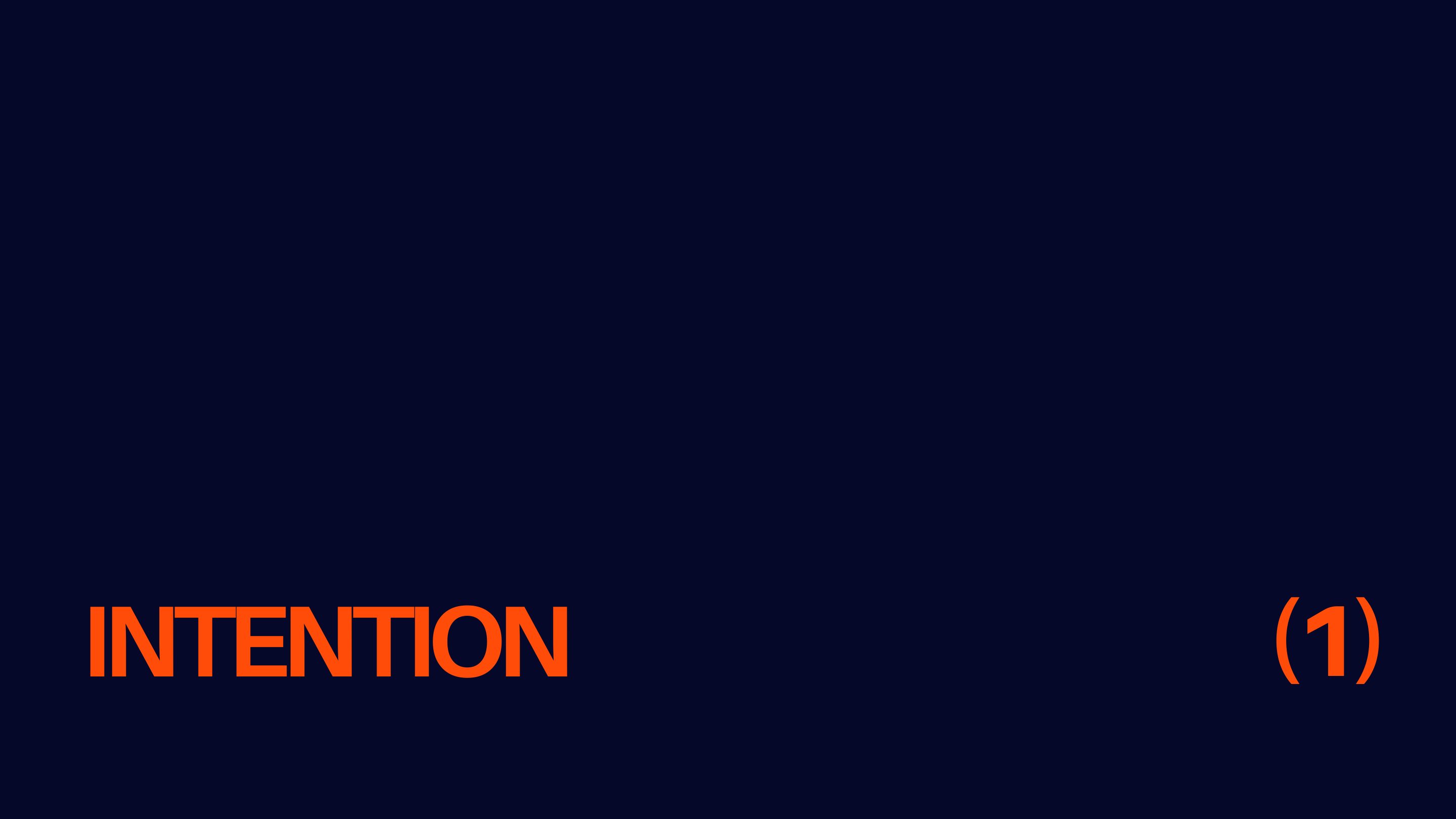 Intention