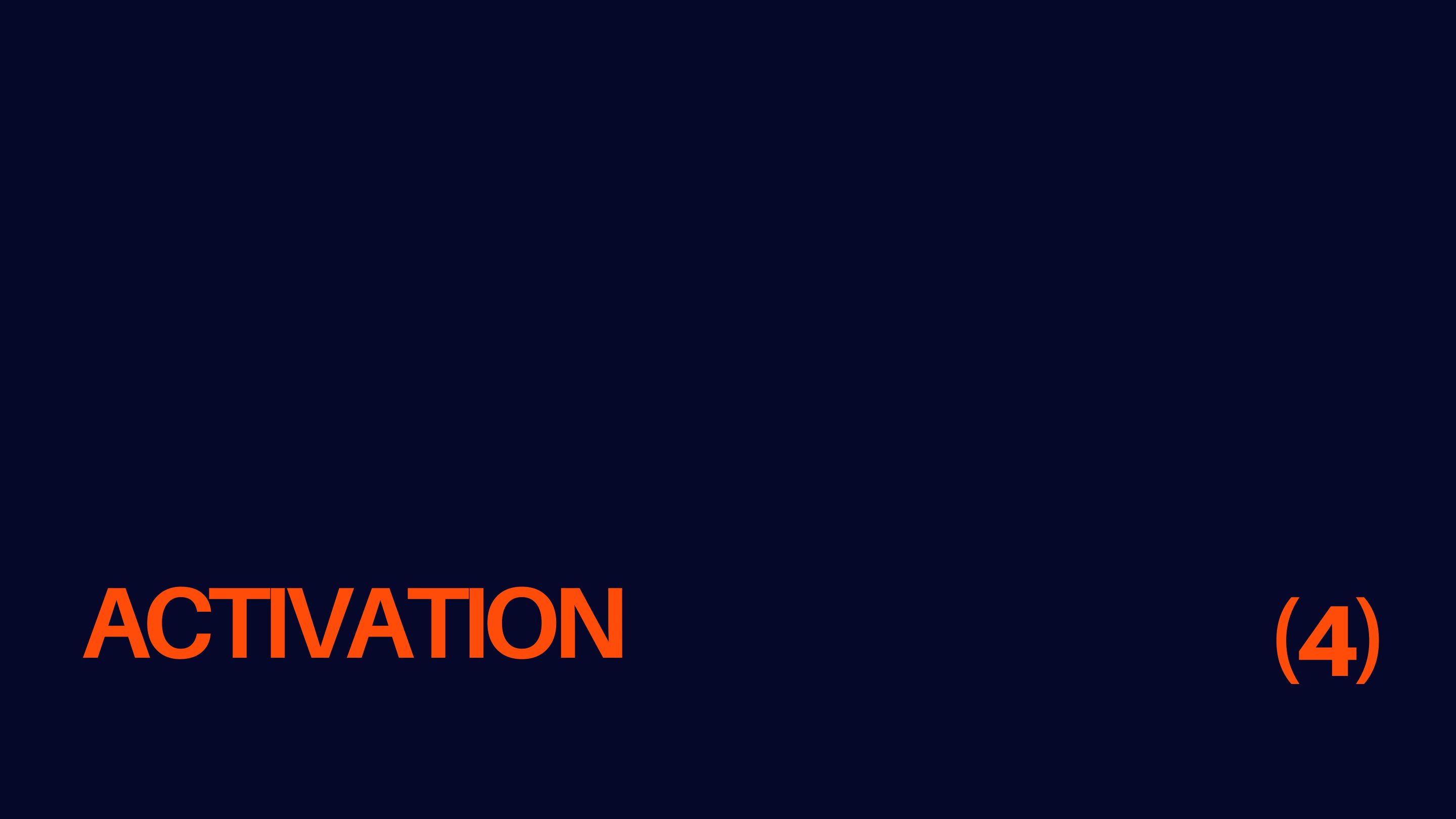 Activation